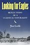Look for Eagles: Reflections of a Classical Naturalist