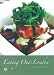 Eating Out: London: The Best Places to Dine in London (AA Lifestyle Guides)
