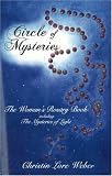Circle of Mysteries: The Woman's Rosary Book Including the Mysteries of Light