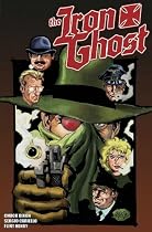 The Iron Ghost: Geist Reich