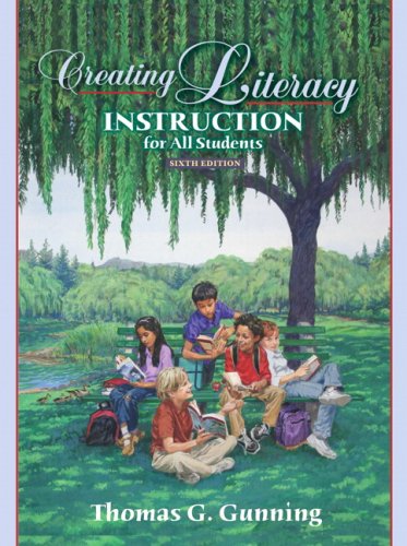 Creating Literacy Instruction for All Students (6th Edition) under The Books Store