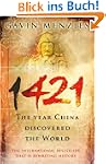 1421: The Year China Discovered The W...