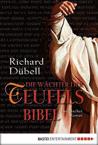 Die Wächter der Teufelsbibel: Historischer Roman (Codex Gigas 2) (German Edition)