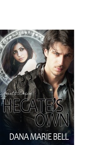 Hecate's Own (Heart's Desire)