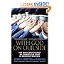 With God on Our Side: One Man's War Against an Evangelical Coup in America's Military