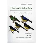 A Guide to the Birds of Colombia by  Steven L. Hilty and William L. Brown
