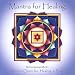 Mantra For Healing--Ancient Chant For Healing & Peace
