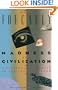 Madness and Civilization: A History of Insanity in the Age of Reason