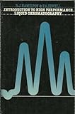 Introduction to high performance liquid chromatography