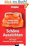 Sch�ne Aussichten: Keine Angst vorm A...