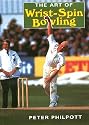 The Art of Wrist Spin Bowling