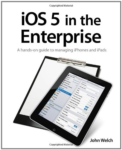 iOS 5 in the Enterprise 0321811992 pdf