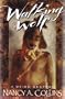Walking Wolf: A Weird Western