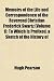 Memoirs of the Life and Correspondence of the Reverend Christian Frederick Swartz (Volume 1); To Which Is Prefixed, a Sketch of the History of