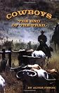 Cowboys: The End of the Trail