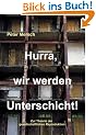 Hurra, wir werden Unterschicht!: Zur Theorie der gesellschaftlichen Reproduktion