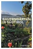 Produkt-Bild: Bauerng&auml;rten in S&uuml;dtirol