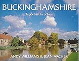 Buckinghamshire : a portrait in colour