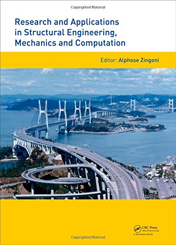Research and Applications in Structural Engineering, Mechanics and Computation