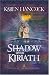 Shadow Over Kiriath (Legends of the Guardian-King, Book 3)