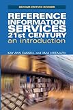 Reference and information services in the 21st century : an introduction