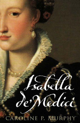 City Travel Guides Discounted  Books : Isabella de' Medici
