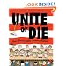 Unite or Die: How Thirteen States Became a Nation