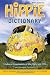 Hippie Dictionary: A Cultural Encyclopedia of the 1960s and 1970s [Paperback]
