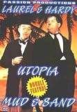 Utopia / Mud & Sand