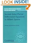Second Order Partial Differential Equations in Hilbert Spaces (London Mathematical Society Lecture Note Series)