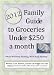 2012 Family Guide to Groceries under $250 a Month