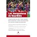 Los mosqueteros de Guardiola: Claves pr�cticas del mejor equipo de la historia