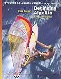 Student Solutions Manual for McKeagues Beginning Algebra: A Text/Workbook, 7th