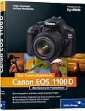 Produkt-Bild: Canon EOS 1100D. Das Kamerahandbuch: Ihre Kamera im Praxiseinsatz (Galileo Design)