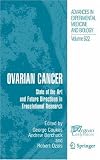 Ovarian Cancer: State of the Art and Future Directions in Translational Research (Advances in Experimental Medicine and Biology)