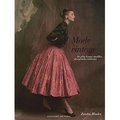Mode vintage : Les plus beaux mod�les des grands cr�ateurs