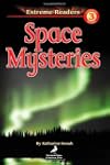 Extreme Readers:Space Mysteries (Gr.1-2)