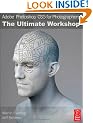 Adobe Photoshop CS5 for Photographers: The Ultimate Workshop