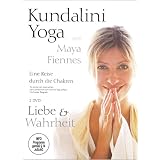 Maya Fiennes: Kundalini Yoga Love & Truth