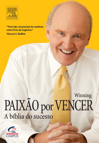 Paixão por Vencer: a Bíblia do Sucesso