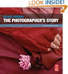 The Photographer's Story