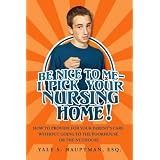 Be Nice To Me - I Pick Your Nursing Home!