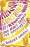 Sunshine : one man's search for happiness