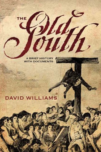 The Old South: A Brief History with Documents