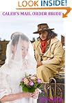 CALEB'S MAIL ORDER BRIDE