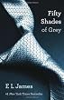 Fifty Shades of Grey: Book One of the Fifty Shades Trilogy