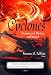 Cyclones: Background, History and Impact (Natural Disaster Research, Prediction and Mitigation)