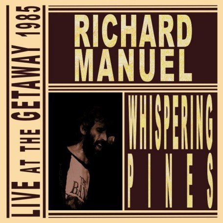 CD-Charts  Search : Whispering Pines: Live at the Getaway 1985