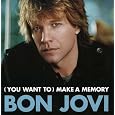 (You Want To) Make a Memory