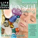 Music for Crystal Healing